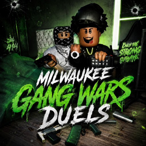 Milwaukee Gang Wars Duels