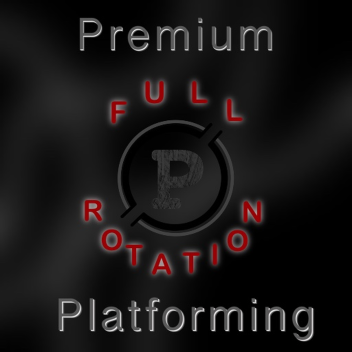 || Full Rotation || Premium Platforming Event