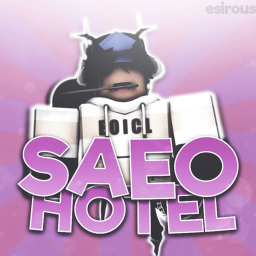 [GRAND OPENING!] 🏨 Saeo Hotels V1 🏨