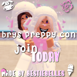 bry's bffs con !!  *HUGE UPDATE*
