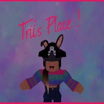 Trii's Place