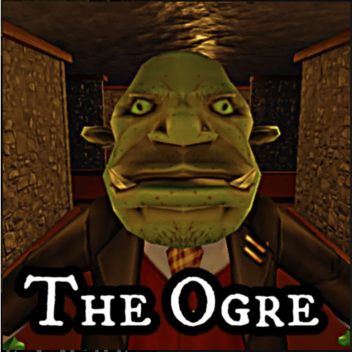 The Ogre [HORROR]