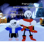 Sans and papyrus boys!
