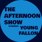 The Afternoon Show!