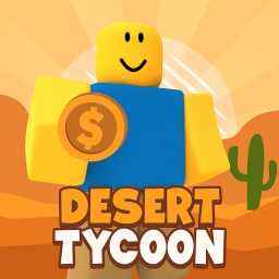 [NEW] Desert Tycoon