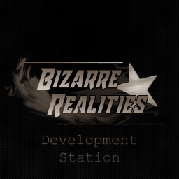 Bizarre Realities: Development Station