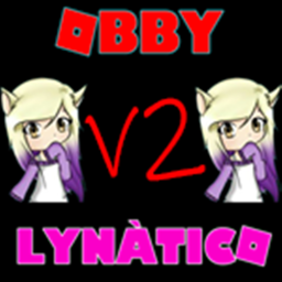 [🤩ACTUALIZACIÓN💦] Lynaticos Obby Saga V2