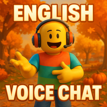 🔊English voice chat [AUTUMN UPDATE]🔊