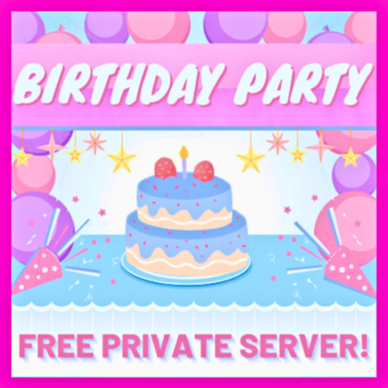 🌺RENT A BIRTHDAY PARTY!🎉🌺