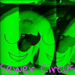Sewer Circus Hangout