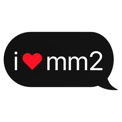 i heart mm2 murder mystery 2 text