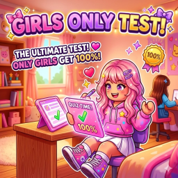 (💅) Girls Only Test