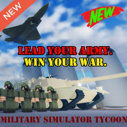 [NEW!] Ultimate Military Tycoon ⚔️