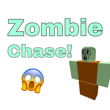 Zombie Chase!