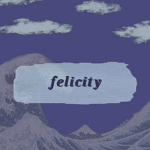 f e l i c i t y .