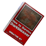 Book: How to Survive Darkbloxxer