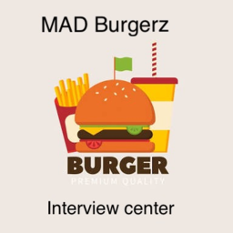 MAD Burgerz's interview center