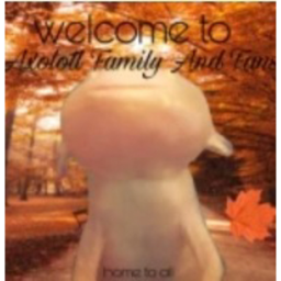 -!Axolotl Hangout!-
