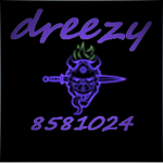 彡Dreezy