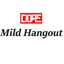 DoPE Mild Hangout