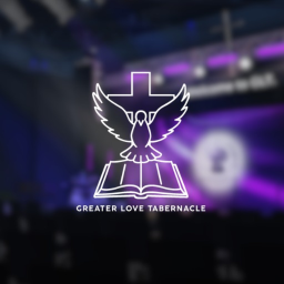 GLT | Greater Love Tabernacle