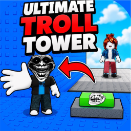 Ultimate Troll Tower