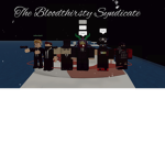Bloodthirsty Syndicates