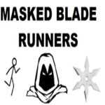Masked Blade Runners