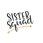 S I S T E R SQUAD