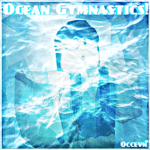 Ocean Gymnastics!™