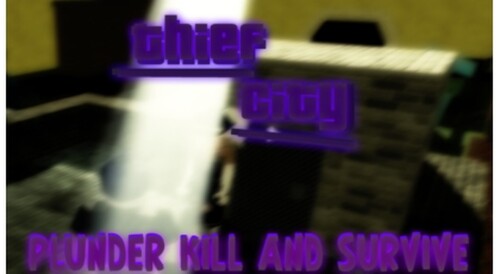 Thief City