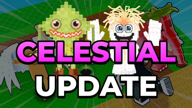 CELESTIAL UPDATE