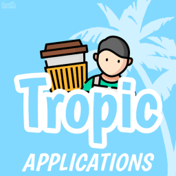 Tropic Cafe Application Center.