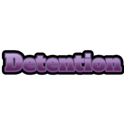 Detention