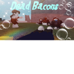 Dead Bacons