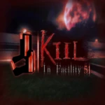 Kill In Facility 51 Group Group Thumbnail