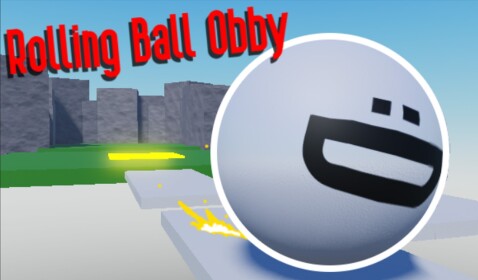 Rolling Ball Obby {VERY BETA}