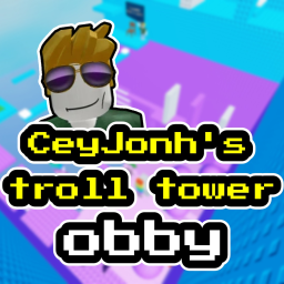 CeyJonh's troll tower obby