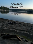 ~Amber’s Flowers~