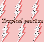 Trxpical peachxs