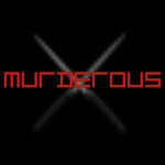 Murderous