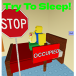 Try To Sleep