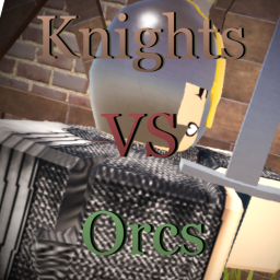 Knights VS Orcs