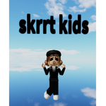skrrt kids