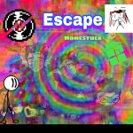 Escape the Homestuck