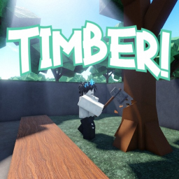 Timber! [RELEASED!]