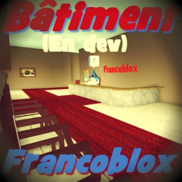 Bâtiment de Francoblox (En Développement )