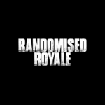 Randomised Royale