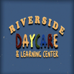 - River Side Daycare! -