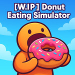 [W.I.P] 🍩 Donut Eating Simulator